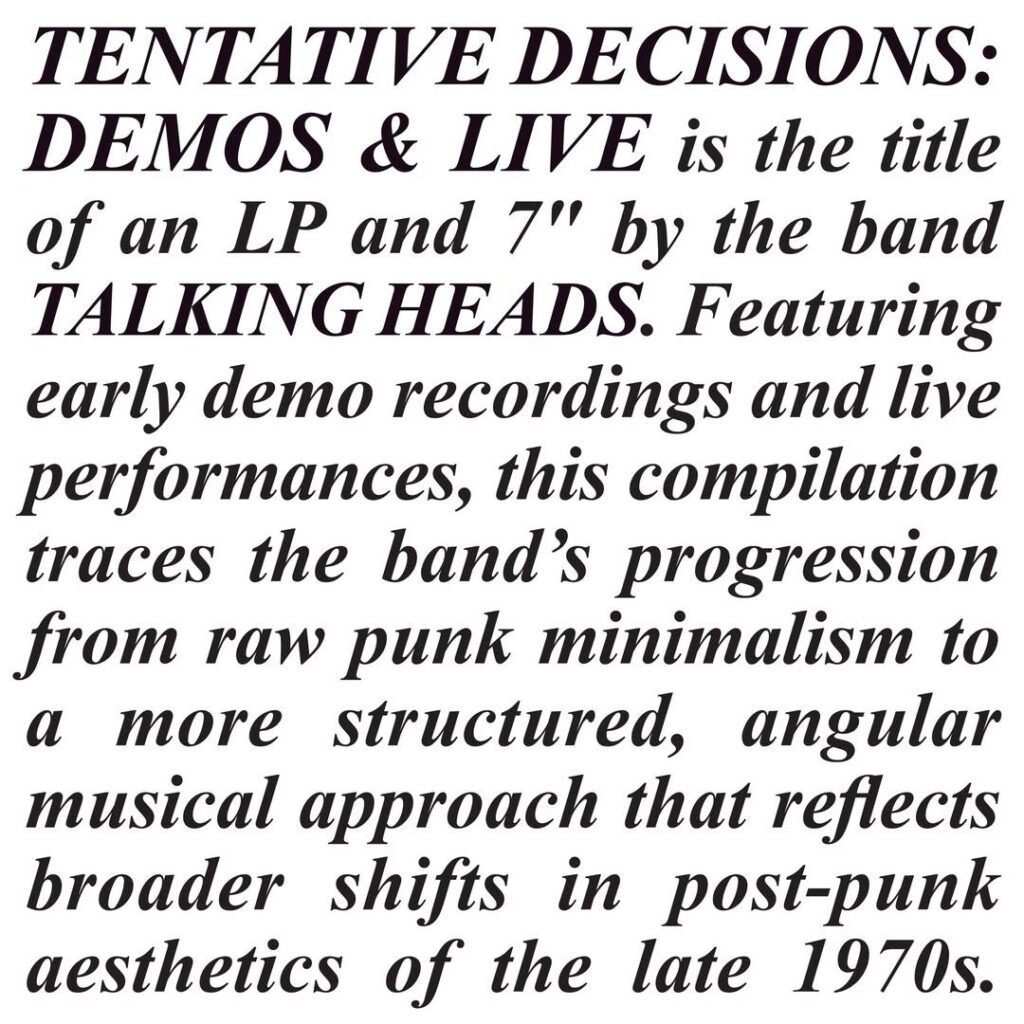 Talking Heads Tentative Decisions Demos  Live